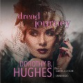 Dread Journey - Dorothy B. Hughes