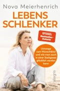 Lebensschlenker - Nova Meierhenrich