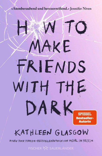 How to Make Friends with the Dark - Kathleen Glasgow