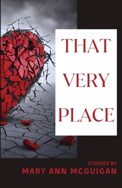 That Very Place - Mary Ann Mcguigan