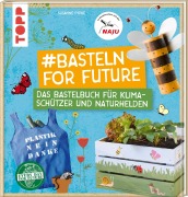 Cover-Bild zum Titel '#Basteln for Future' von 'Susanne Pypke'