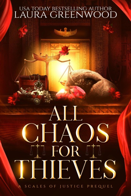 All Chaos For Thieves - Laura Greenwood