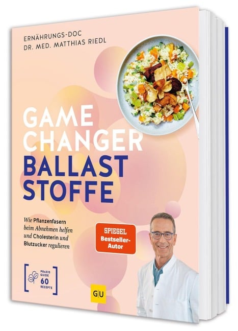 Gamechanger Ballaststoffe - Matthias Riedl