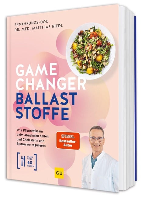 Gamechanger Ballaststoffe - Matthias Riedl