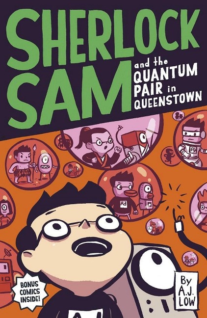 Sherlock Sam and the Quantum Pair in Queenstown - A. J. Low