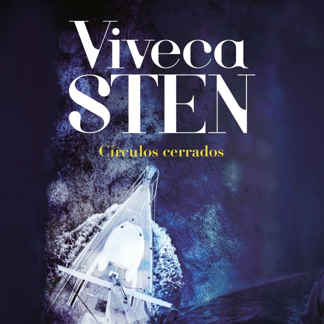 Círculos cerrados - Viveca Sten