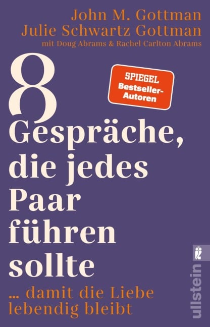 8 Gespräche, die jedes Paar führen sollte ... - John M. Gottman, Julie Schwartz Gottman