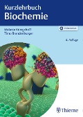 Cover-Bild zum Titel 'Kurzlehrbuch Biochemie' von 'Melanie Königshoff, Timo Brandenburger'