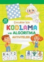 Cocuklar Icin Kodlama ve Algoritma Aktiviteleri - Yesil - Kolektif