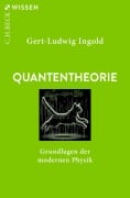 Cover-Bild zum Titel 'Quantentheorie' von 'Gert-Ludwig Ingold'