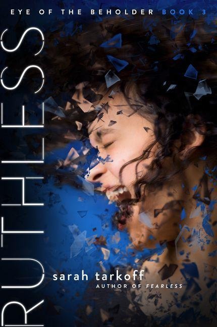 Ruthless - Sarah Tarkoff