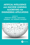 Cover-Bild zum Titel 'Artificial Intelligence and Machine Learning Algorithms for Engineering Applications' von ''