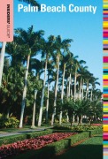 Cover-Bild zum Titel 'Insiders' Guide® to Palm Beach County' von 'Steve Winston'
