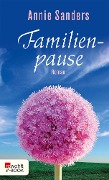 Cover-Bild zum Titel 'Familienpause' von 'Annie Sanders'