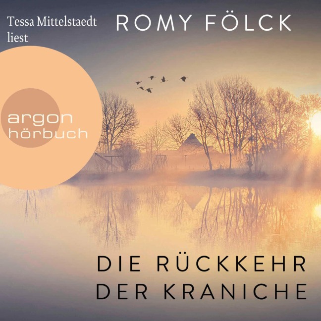 Die Rückkehr der Kraniche - Romy Fölck