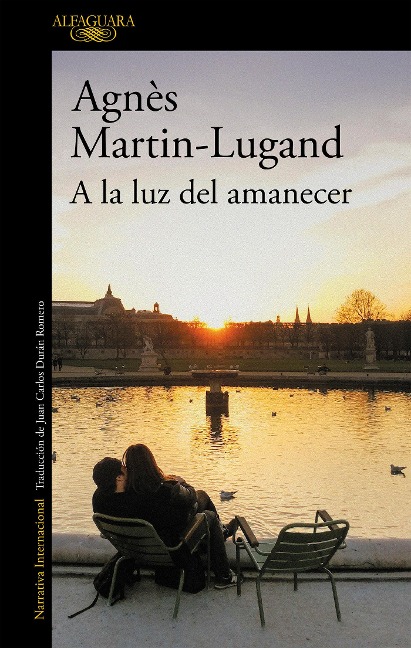 a la Luz del Amanecer / By the Light of Dawn - Agnes Martin-Lugand