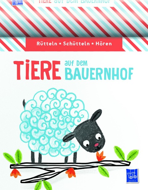Rütteln, Schütteln, Hören - Tiere auf dem Bauernhof - 