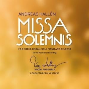 Missa Solemnis - Erik/Erik Westberg Vocal Ensemble Westberg