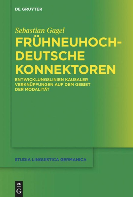 Frühneuhochdeutsche Konnektoren - Sebastian Gagel