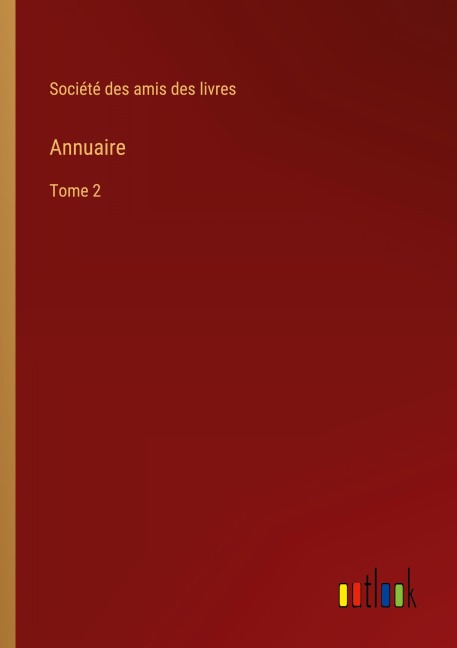 Annuaire - Société Des Amis Des Livres
