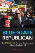 Cover-Bild zum Titel 'Blue-State Republican' von 'Mileah K. Kromer'