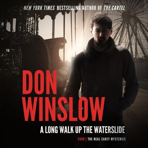 A Long Walk Up the Water Slide Lib/E - Don Winslow
