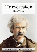 Humoresken - Mark Twain