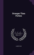 Cover-Bild zum Titel 'Stranger Than Fiction' von 'Albert Ross'
