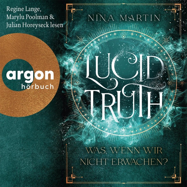 Lucid Truth - Was, wenn wir nicht erwachen? - Nina Martin