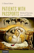 Cover-Bild zum Titel 'Patients with Passports' von 'I. Glenn Cohen'