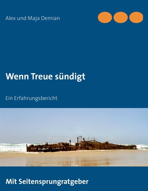 Wenn Treue sündigt - Alex Und Maja Demian