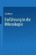Cover-Bild zum Titel 'Einführung in die Mikroskopie' von 'Paul Mayer'