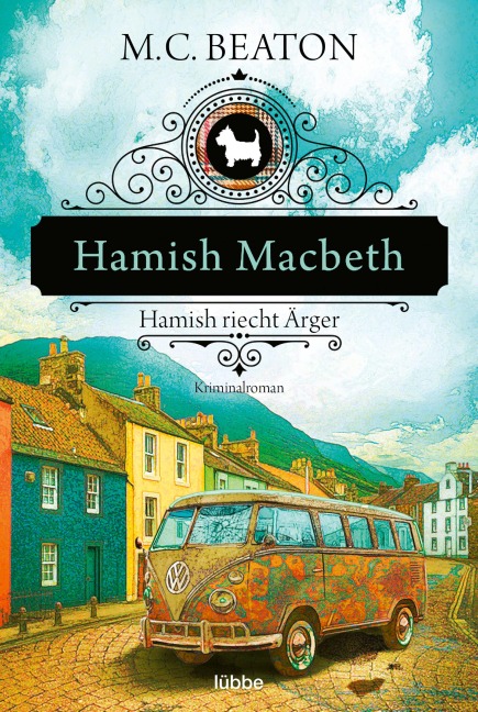 Hamish Macbeth riecht Ärger - M. C. Beaton