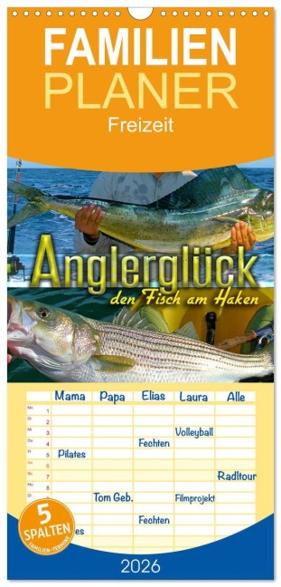 Familienplaner 2026 - Anglerglück - den Fisch am Haken mit 5 Spalten (Wandkalender, 21 x 45 cm) CALVENDO - Renate Utz