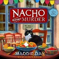 Nacho Average Murder Lib/E - Maddie Day