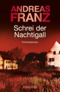 Cover-Bild zum Titel 'Schrei der Nachtigall' von 'Andreas Franz'