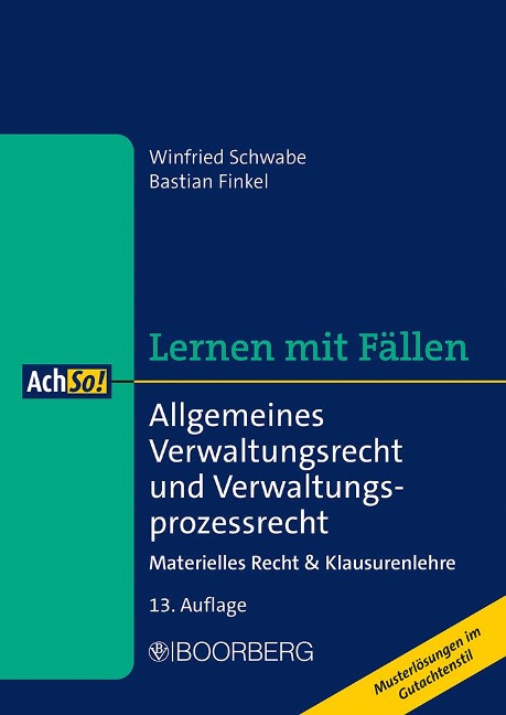 Allgemeines Verwaltungsrecht und Verwaltungsprozessrecht - Winfried Schwabe, Bastian Finkel
