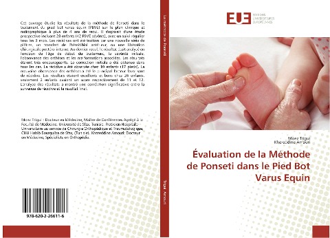 Évaluation de la Méthode de Ponseti dans le Pied Bot Varus Equin - Moez Trigui, Khereddine Amouri