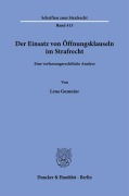 Cover-Bild zum Titel 'Der Einsatz von Öffnungsklauseln im Strafrecht.' von 'Lena Gumnior'