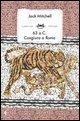 Cover-Bild zum Titel '63 a.C. Congiura a Roma' von 'Jack Mitchell'