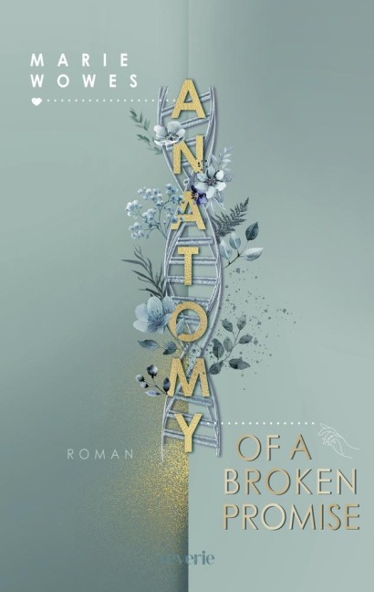 Marie Wowes Anatomy of a Broken Promise - Marie Wowes