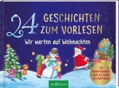 Cover-Bild zum Titel '24 Geschichten zum Vorlesen - Wir warten auf Weihnachten' von 'Katharina E. Volk'