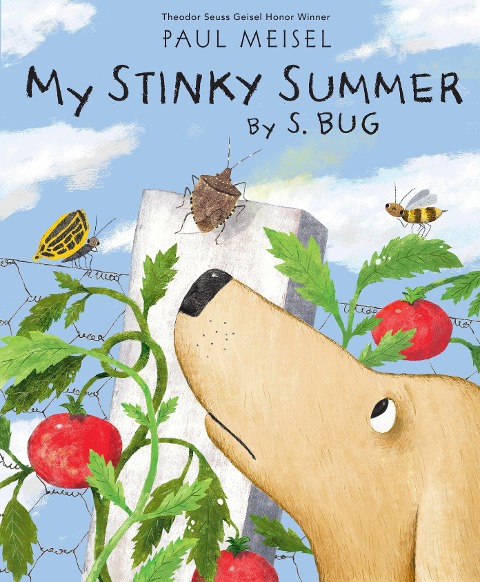 My Stinky Summer by S. Bug - Paul Meisel