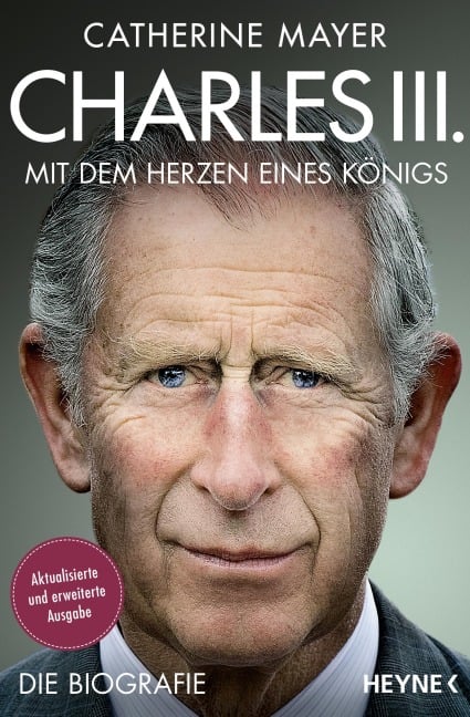 Charles III. - Mit dem Herzen eines Königs - Catherine Mayer