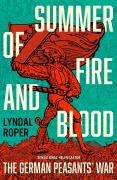 Cover-Bild zum Titel 'Summer of Fire and Blood' von 'Lyndal Roper'
