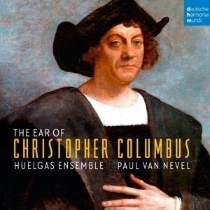 The Ear of Christopher Columbus - Huelgas Ensemble