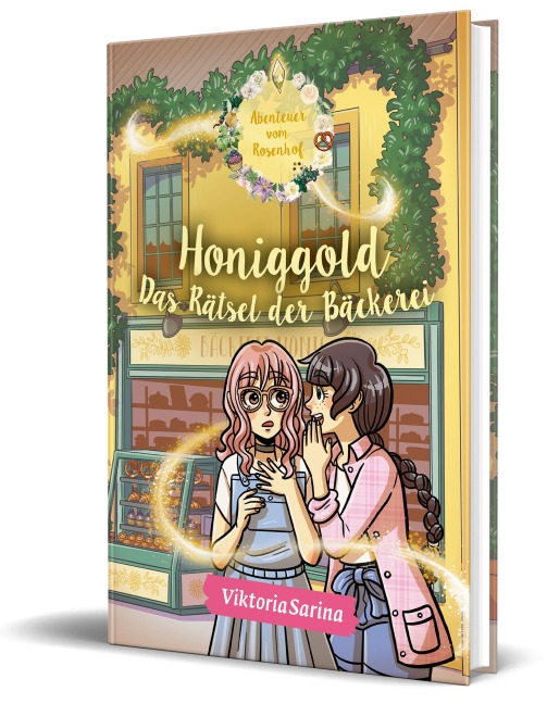 Honiggold - Das Rätsel der Bäckerei - ViktoriaSarina