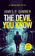 Cover-Bild zum Titel 'The Devil You Know' von 'James P Sumner'