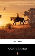 Cover-Bild zum Titel 'Old Firehand' von 'Karl May'