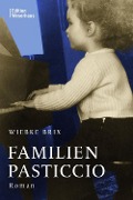 Familienpasticcio - Wiebke Brix